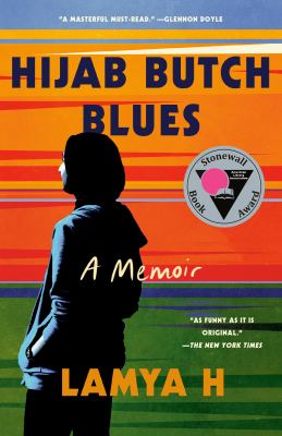 Hijab butch blues : a memoir