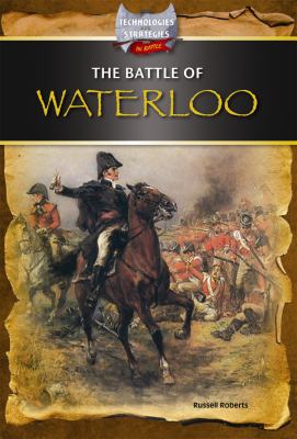 The Battle of Waterloo