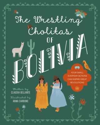 The wrestling Cholitas of Bolivia