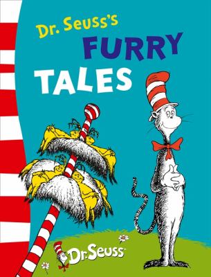 Dr. Seuss's furry tales