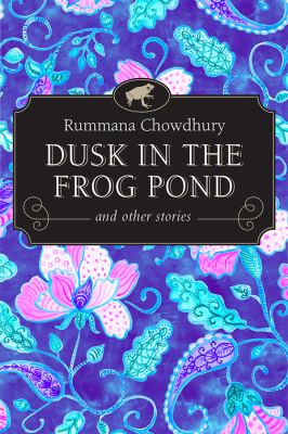 Dusk in the frog pond : and other stories