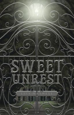 Sweet unrest