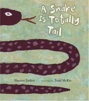 A snake is totally tail