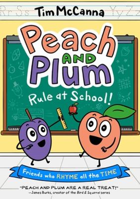 Peach and Plum. 2, Rule at school! /
