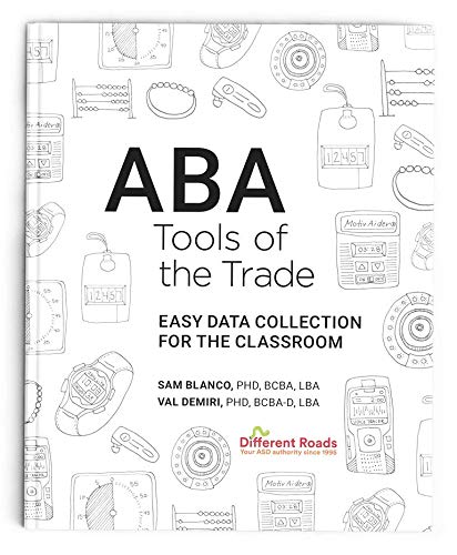 ABA tools of the trade : easy data collection for the classroom