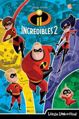 Incredibles 2 : little look and find