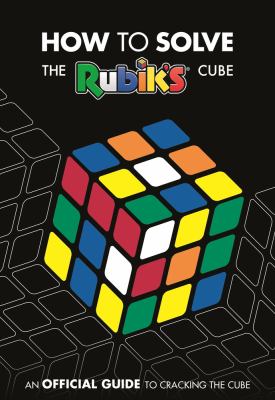 How to solve the Rubik's Cube.