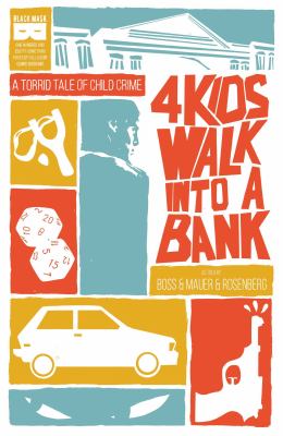 4 kids walk into a bank