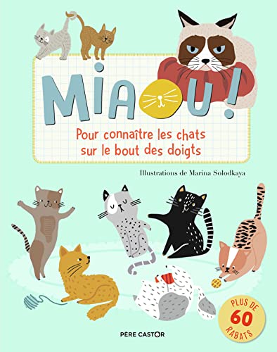 Miaou! : pour connaître les chats sur le bout des doigts