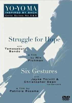 Struggle for hope : suite no. 5 for unaccompanied cello ; Six gestures : suite no. 6 for unaccompanied cello