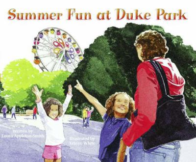 Summer fun at Duke Park