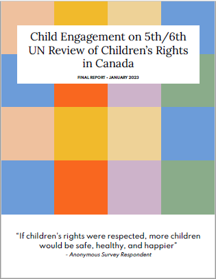 Child engagement on 5th/6th UN review of children’s rights in Canada