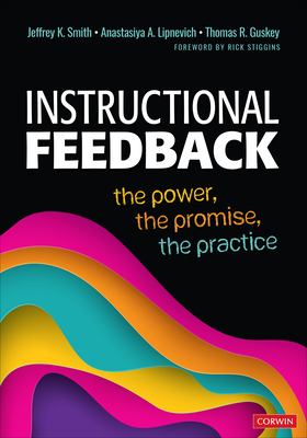 Instructional feedback : the power, the promise, the practice