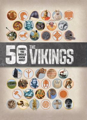 The 50 things you should know about Vikings