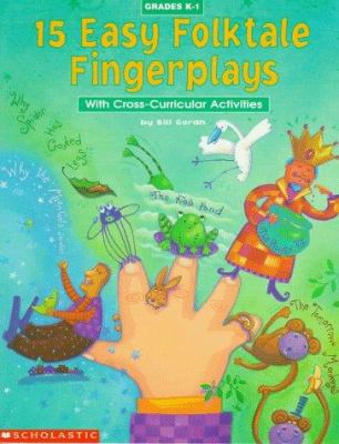 15 easy folktale fingerplays with cross-cultural activities