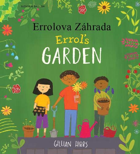 Errolova záhrada = Errol's garden