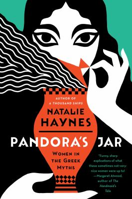 Pandora's jar : women in Greek myths