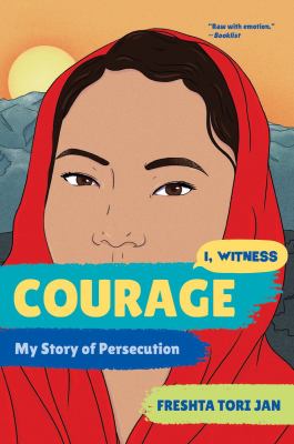 Courage : my story of persecution