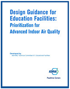 Design guidance for education facilities : prioritization for advanced indoor air quality