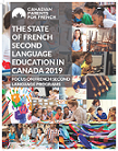 The state of French second language education in Canada 2019 : focus on French second language programs.