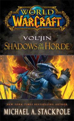 Vol'jin. Shadows of the Horde