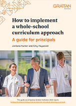 How to implement a whole-school curriculum approach : a guide for principals
