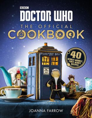 Doctor Who : the official cookbook