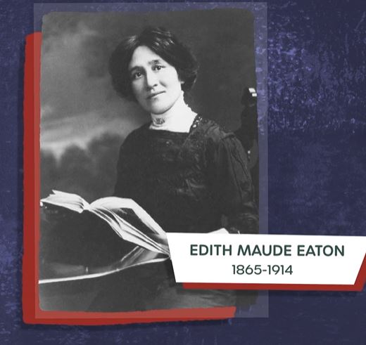 Edith Maude Eaton : Fostering Cultural Understanding Through Writing