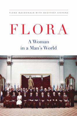 Flora! : a woman in a man's world