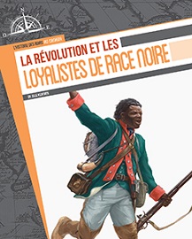 La révolution et les loyalistes de race noire