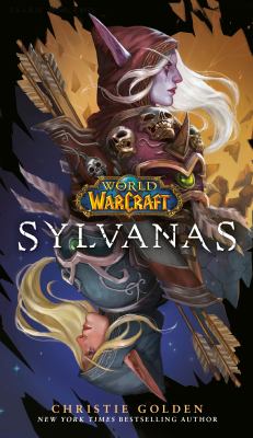 World of warcraft : Sylvanas