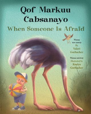 Qof markuu cabsanayo = when someone is afraid