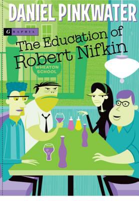 The education of Robert Nifkin