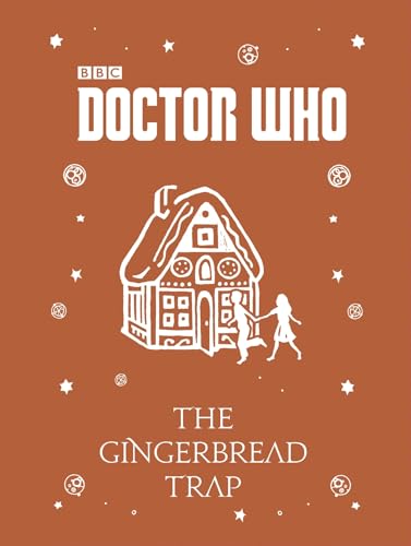 The gingerbread trap