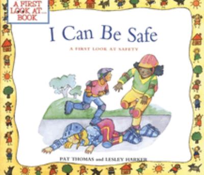 I can be safe : a first look at safety
