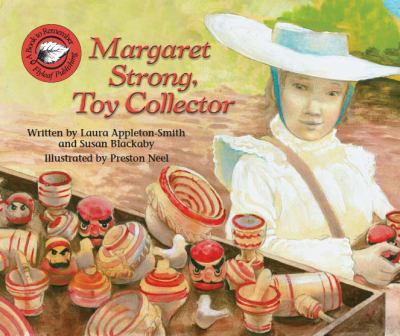 Margaret Strong, toy collector