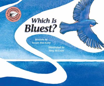 Which is bluest?