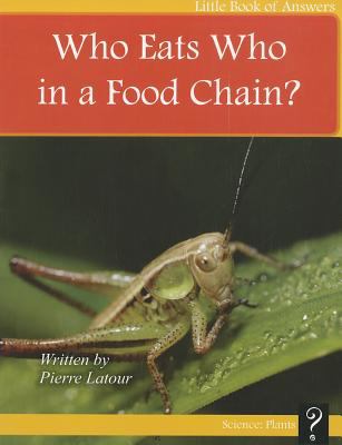 Who eats in a food chain?