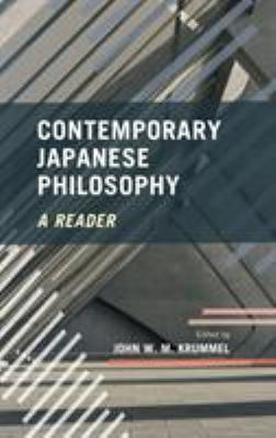 Contemporary Japanese philosophy : a reader