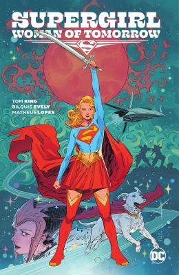 Supergirl : woman of tomorrow