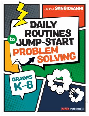 Daily routines to jump-start problem solving : grades K-8
