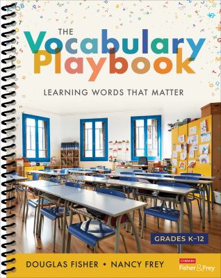 The vocabulary playbook : learning words that matter