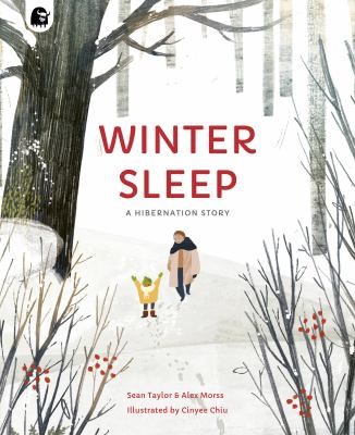 Winter sleep : a hibernation story