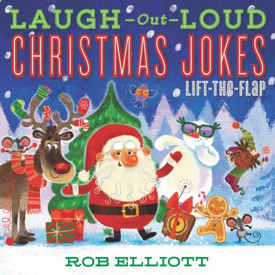 Laugh-out-loud Christmas jokes : lift-the-flap
