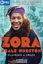 Zora Neale Hurston : Claiming a Space