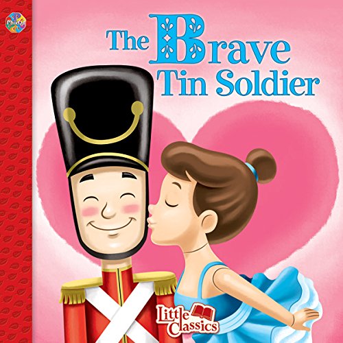 The brave tin soldier.