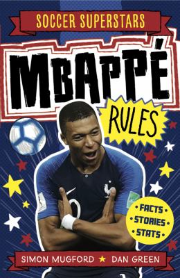 Mbappé rules
