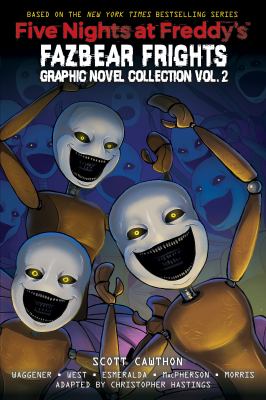 Five nights at Freddy's : Fazbear frights graphic novel collection. 2 /