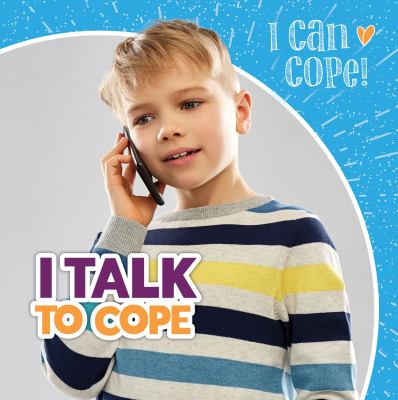 I talk to cope