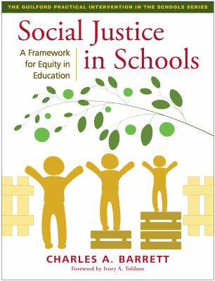 Social justice in schools : a framework for equity in education